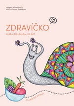 Zdravíčko - Kristina Skulínková - e-kniha