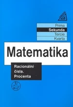 Matematika pro nižší ročníky víceletých gymnázií - Racionální čísla a procenta - Jiří Herman