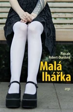 Malá lhářka - Pascale Robert-Diardová