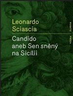 Candido aneb Sen sněný na Sicílii - Leonardo Sciascia