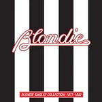 Blondie – Blondie Singles Collection: 1977-1982 CD