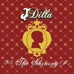 J Dilla - The Shining (2 LP)