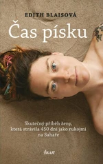 Čas písku - Edith Blaisová