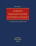 Markova farmakoterapie vnitřních nemocí - Michal Vrablík, Josef Marek