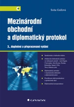 Mezinárodní obchodní a diplomatický protokol, Gullová Soňa