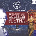 Různí interpreti – Nebojte se klasiky! (11) Kouzelná flétna CD