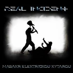 Real Incident – Masakr elektrickou kytarou