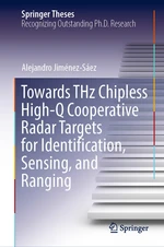 Towards THz Chipless High-Q Cooperative Radar Targets for Identification, Sensing, and Ranging