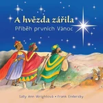 A hvězda zářila - Sally Ann Wrightová, Frank Endersby