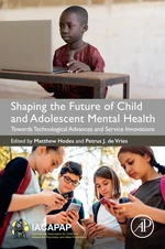 Shaping the Future of Child and Adolescent Mental Health