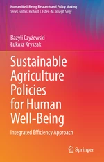 Sustainable Agriculture Policies for Human Well-Being