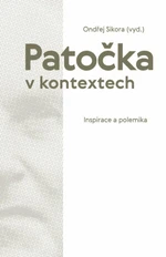 Patočka v kontextech - Ondřej Síkora