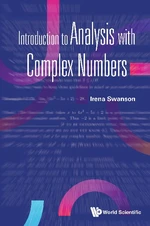 Introduction To Analysis With Complex Numbers