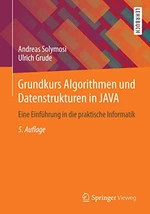 Grundkurs Algorithmen und Datenstrukturen in JAVA