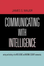 Communicating With Intelligence