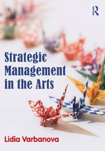 Strategic Management in the Arts