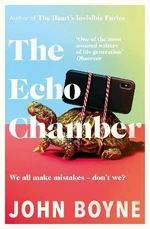 The Echo Chamber - John Boyne