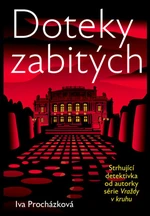 Doteky zabitých - Iva Procházková - e-kniha