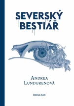 Severský bestiář - Andrea Lundgrenová