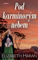 Pod karmínovým nebem - Elizabeth Haran - e-kniha