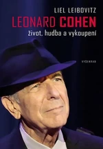 Leonard Cohen - Liel Leibovitz