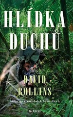 Hlídka duchů - David Rollins