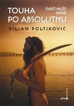 Touha po absolutnu - Viliam Poltikovič - e-kniha