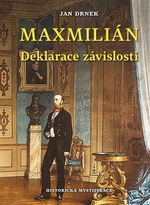 Deklarace závislosti - Maxmilián 3. - Jan Drnek