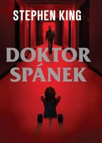 Doktor Spánek - Stephen King - e-kniha