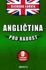 Angličtina pro radost III. - Richard Ludvík - e-kniha