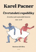 Čtvrtstoletí republiky - Karel Pacner