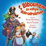 S Blbounem za velkým dobrodružstvím - Renata Petříčková, Michal Vaněček, Jaroslav Pejčoch - audiokniha