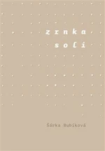 Zrnka soli - Šárka Bubíková