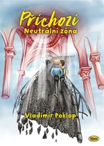 Příchozí - Kniha pátá - Neutrální zóna - Poklop Vladimír - e-kniha