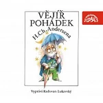 Radovan Lukavský – Andersen: Vějíř pohádek