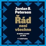 Aleš Procházka – Peterson: Řád není všechno. 12 dalších pravidel pro život