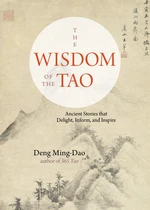 The Wisdom of the Tao