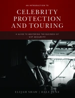 Celebrity Protection and Touring