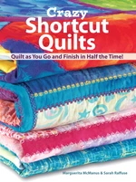 Crazy Shortcut Quilts