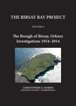 The Birsay Bay Project Volume 3