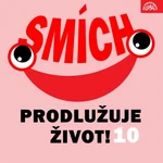 Smích prodlužuje život! 10 - Jan Werich, Jan Neruda, Jaroslav Hašek, Marcus Tullius Cicero, Ernest Hemingway - audiokniha