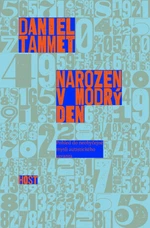 Narozen v modrý den - Tammet Daniel