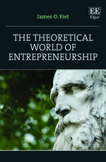 The Theoretical World of Entrepreneurship