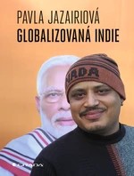 Kniha: Globalizovaná Indie od Jazairiová Pavla