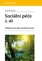 Kniha: Sociální péče 2. díl od Arnoldová Anna