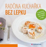 Kniha: Radčina kuchařka bez lepku od Vrzalová Radka