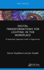 Digital Transformations for Lighting in the Workplace