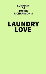 Summary of Patric Richardson's Laundry Love