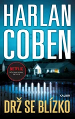 Drž se blízko - Harlan Coben - e-kniha