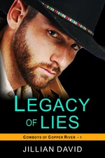 Legacy of Lies (Copper River Cowboys, Book 1)